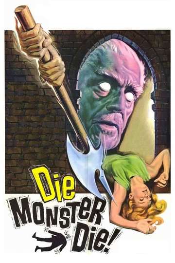 Die Monster Die Poster