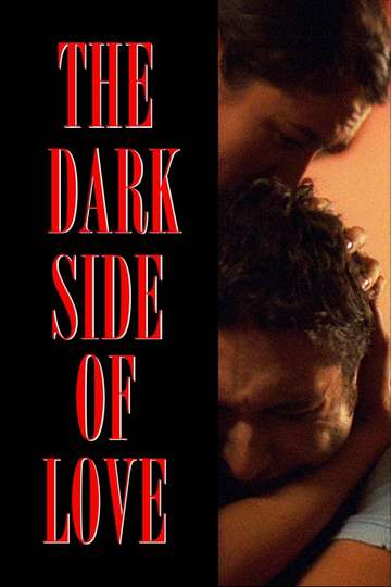 The Dark Side of Love Poster
