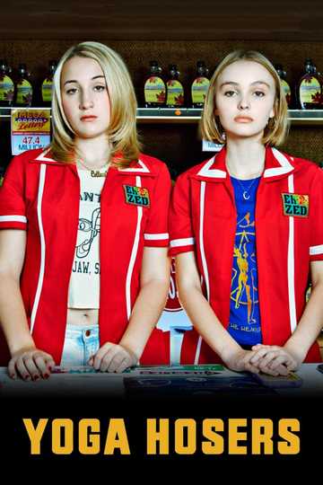Yoga Hosers Poster