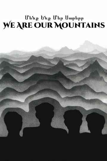 We Are, Our Mountains Poster