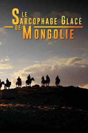 In the Frozen Tomb of Mongolia