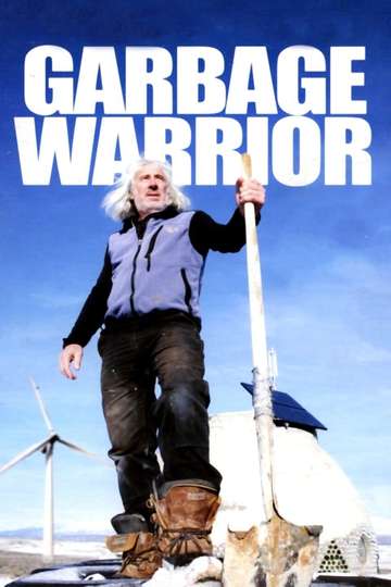 Garbage Warrior Poster