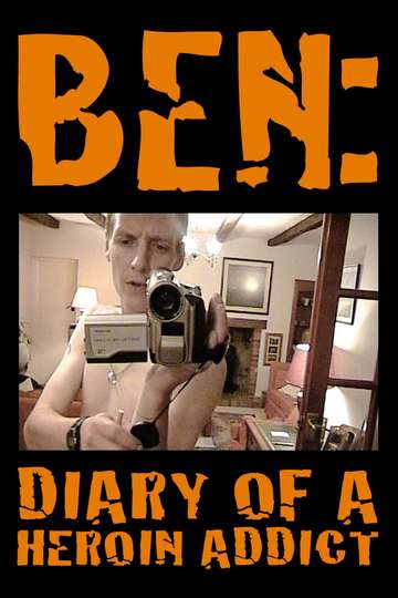 Ben Diary of a Heroin Addict