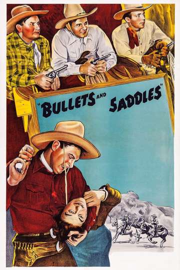 Bullets and Saddles Poster