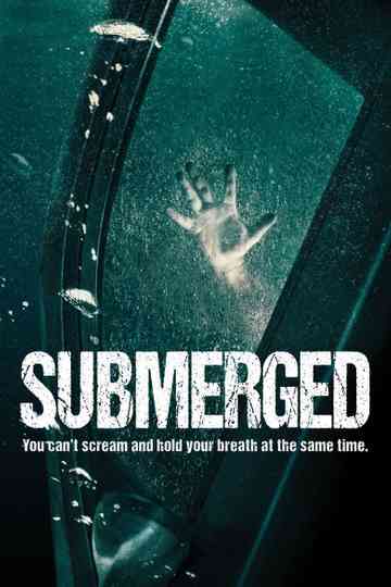 Submerged Poster