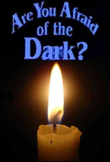 Are You Afraid of the Dark?