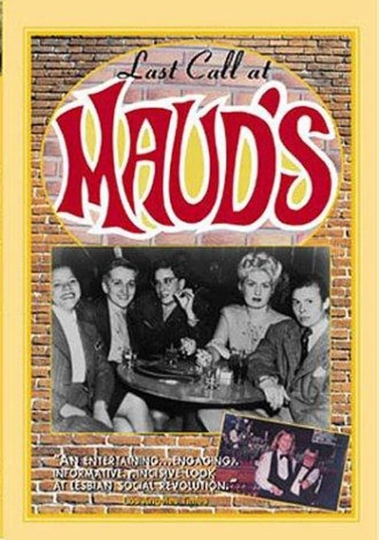 Last Call at Maud's