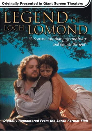 Loch Lomond: Legend of the Loch