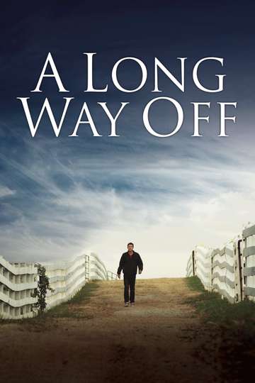 A Long Way Off Poster