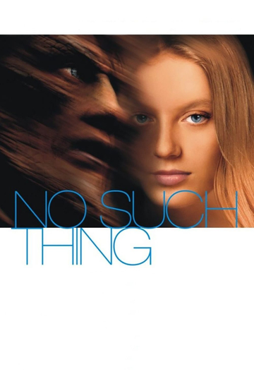 No Such Thing Poster