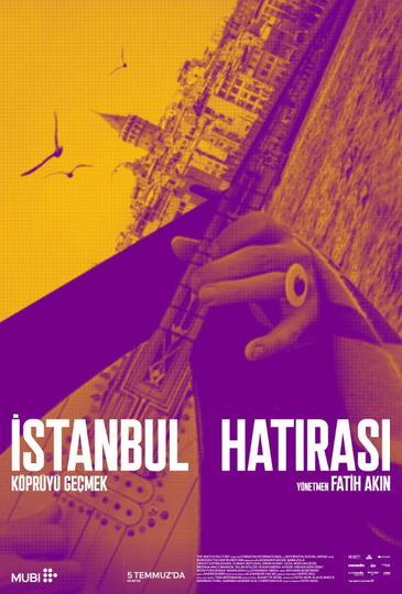 Crossing the Bridge: The Sound of Istanbul