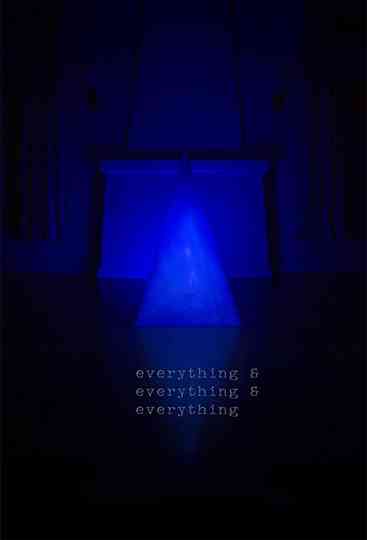 Everything & Everything & Everything