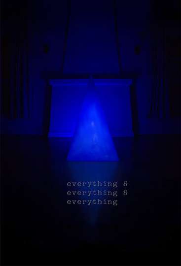 Everything  Everything  Everything Poster