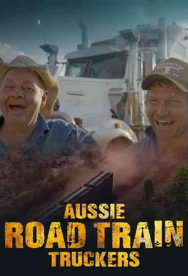 Aussie Road Train Truckers