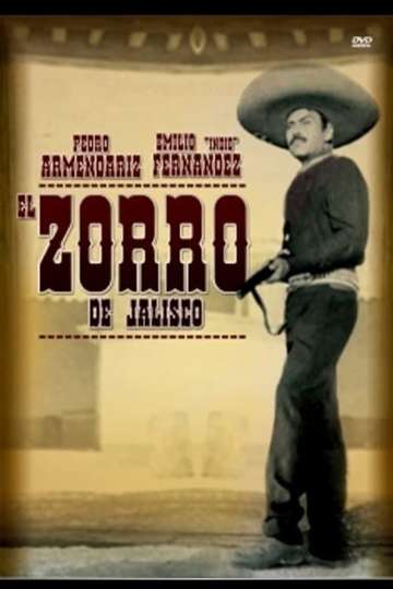 El Zorro de Jalisco Poster