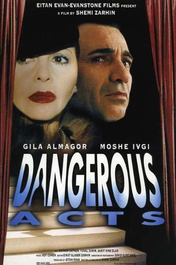 Dangerous Acts Poster