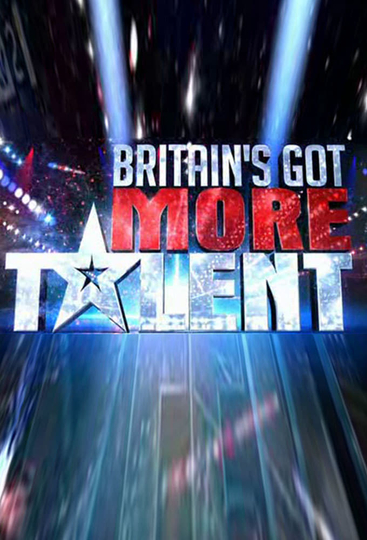 Britain's Got More Talent Poster