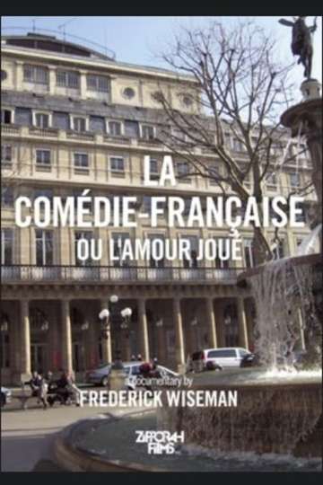 La ComédieFrançaise ou Lamour joué Poster