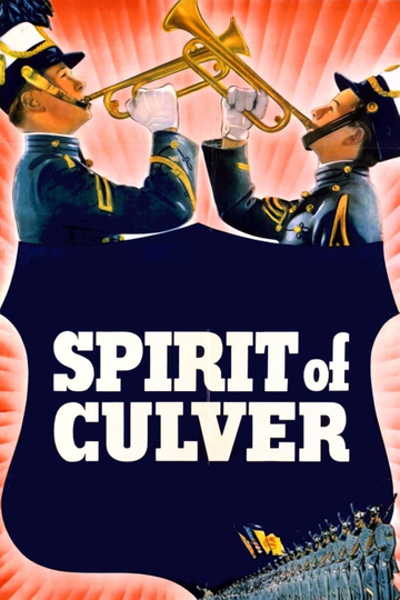 The Spirit of Culver Poster