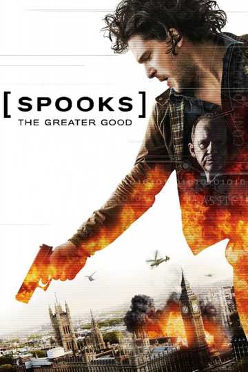 Spooks: The Greater Good Poster