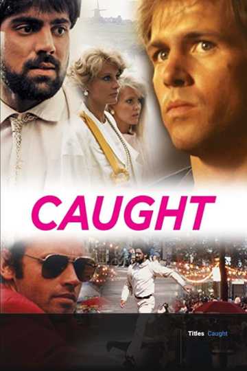 Caught Poster