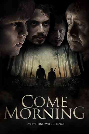 Come Morning poster