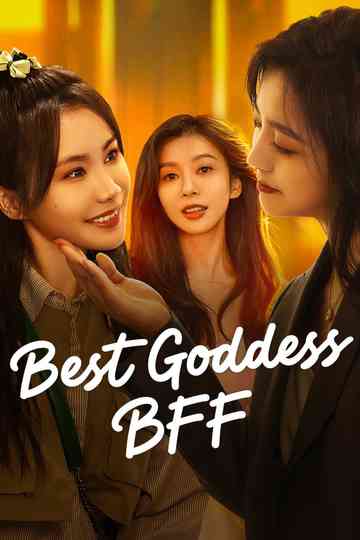 Best Goddess BFF Poster