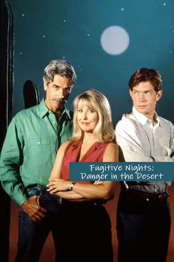 Fugitive Nights Danger in the Desert Poster