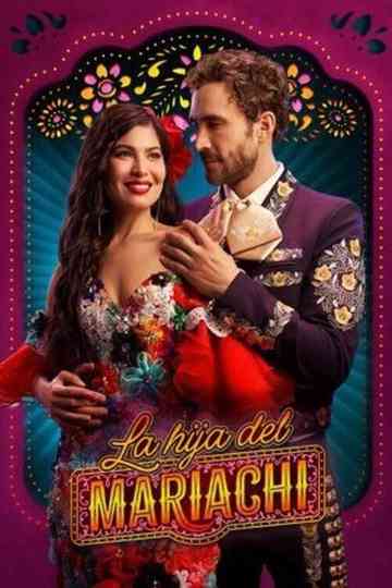 La Hija Del Mariachi (2025) Poster
