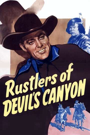Rustlers of Devils Canyon Poster