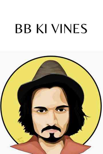 BB Ki Vines