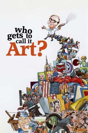 Who Gets to Call It Art? Poster