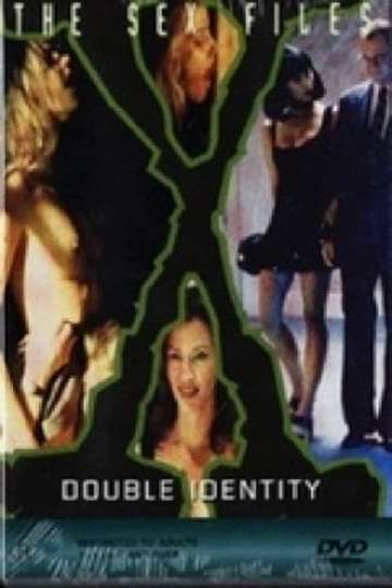 The Sex Files Double Identity Poster