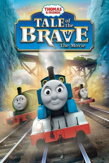 Thomas  Friends Tale of the Brave The Movie Poster