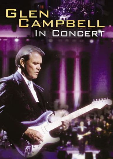 Glen Campbell: In Concert Poster