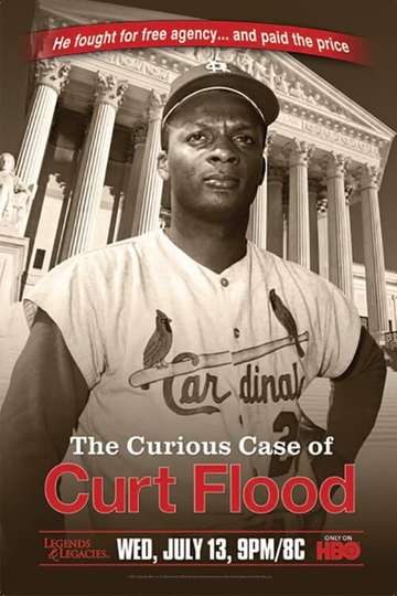The Curious Case of Curt Flood Poster