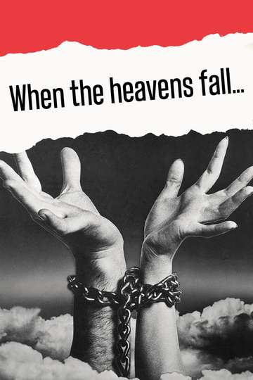 When the Heavens Fall Poster
