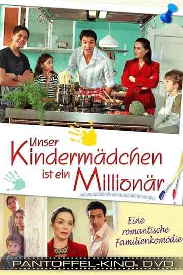 Unser Kindermädchen ist ein Millionär