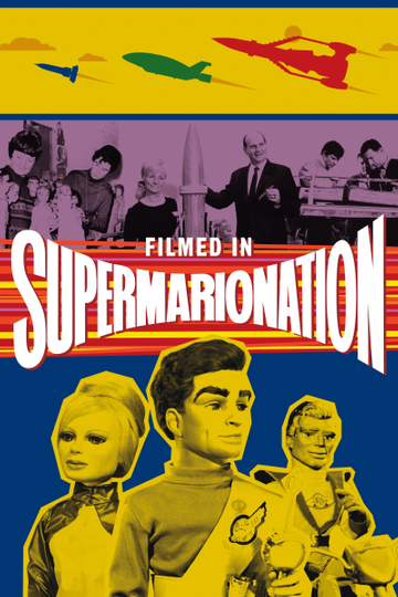 Filmed in Supermarionation Poster