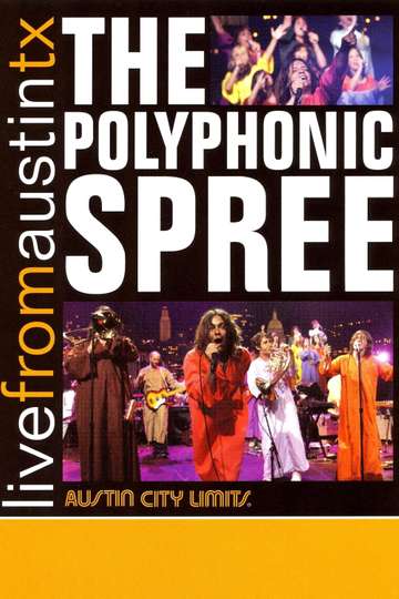 The Polyphonic Spree Live from Austin TX