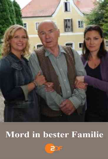 Mord in bester Familie