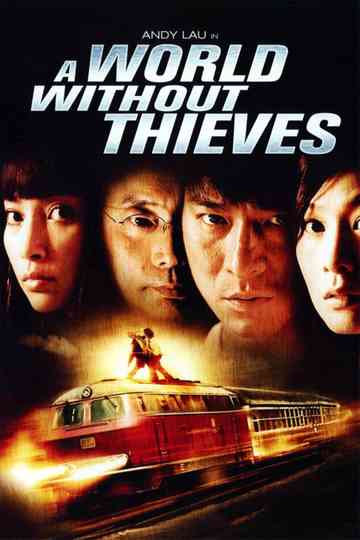 A World Without Thieves
