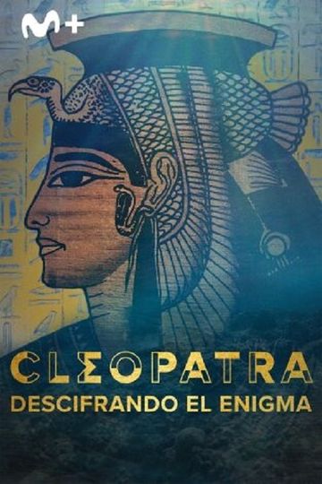 Cleopatra: descifrando el enigma