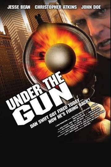 Under the Gun Poster