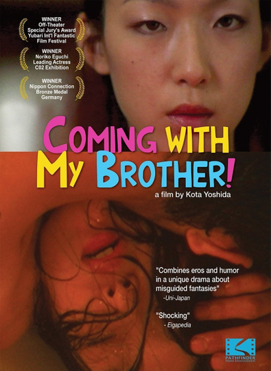 Coming with My Brother Poster