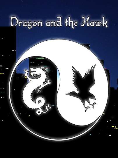 Dragon and the Hawk Poster
