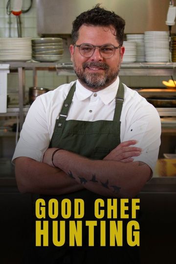 Good Chef Hunting