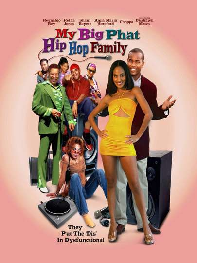 My Big Phat Hip Hop Family Poster