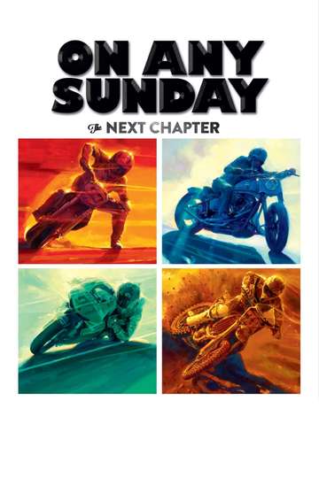 On Any Sunday The Next Chapter Poster
