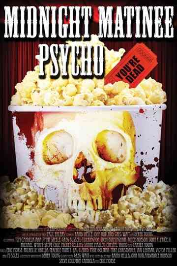 Midnight Matinee Psycho